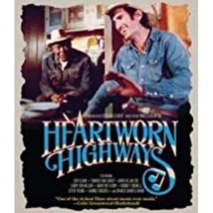 Heartworn Highways (1976)